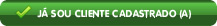 J sou cadastrado